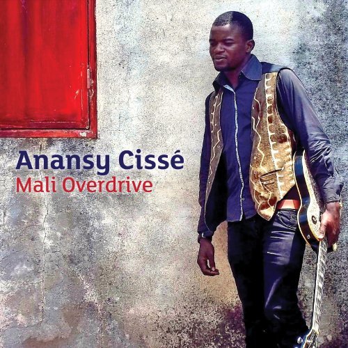 Anansy Cisse/Mali Overdrive